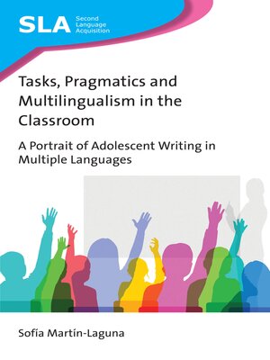 cover image of Tasks, Pragmatics and Multilingualism in the Classroom